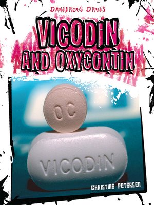 cover image of Vicodin and OxyContin